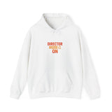 Director Mode On Hoodie