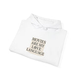 Movies Are My Love Language Hoodie