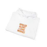 Spoiler Alert: I Love Movies Hoodie